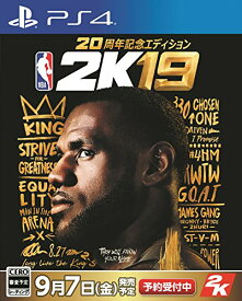 【クーポン配布中】 【PS4】NBA 2K19 20周年記念エディション