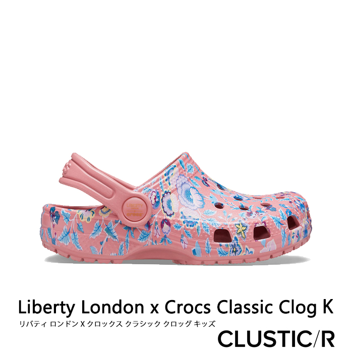 クロックス《キッズ》リバティ 日本限定 ロンドン X クロックス クラシック クロッグ ブロッサム CROCS Liberty Crocs Blossom Classic 安心の定価販売 x Clog London
