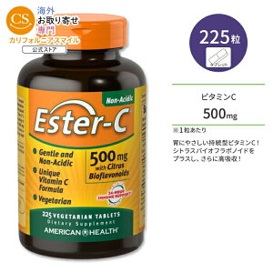 �A�����J���w���X �G�X�^�[C �{�V�g���X�o�C�I�t���{�m�C�h �T�v�������g 500mg 225�� American Health Ester-C with Citrus Bioflavonoids �x�W�^���A���^�u���b�g�y�����񂹏��i�z�y���킹�Ĕ��������z
