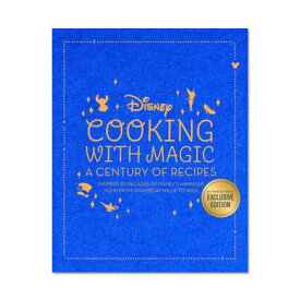 【当店のみB&N限定Ver】【洋書】ディズニー クッキング ウィズ マジック[ブルック・ヴィターレ他] Disney: Cooking With Magic: A Century of Recipes (B&N Exclusive Edition)