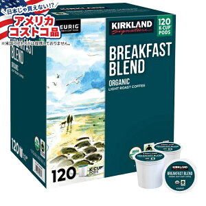 yAJRXgRizJ[Nh VOl`[ R[q[ I[KjbN ubNt@Xg uh K-Jbv |bh 120  Kirkland Signature Coffee Organic Breakfast Blend K-Cup Pod, 120-county