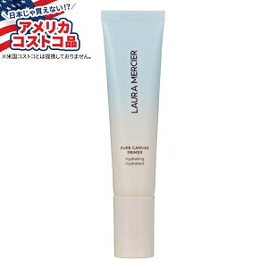 �y�A�����J�R�X�g�R�i�z���[�� �����V�G �s���A �L�����o�X �v���C�}�[ �n�C�h���[�e�B���O Laura Mercier Pure Canvas Primer Hydrating, ��29ml 1.0fl oz�y�����񂹏��i�z�y���킹�Ĕ��������z