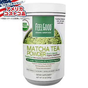 �t�B�[���O�b�h USDA �I�[�K�j�b�N�����p�E�_�[ Feel Good USDA Organic Matcha Tea Powder, 16 Ounces �y�����񂹏��i�z�y���킹�Ĕ��������z