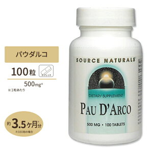 \[Xi`Y pE_R 500mg 100 ^ubg Source Naturals PAU D'ARCO 500mg 100tablets Tvg Tv n[u Cy j NHi h{⏕Hi AJy񂹏izy킹