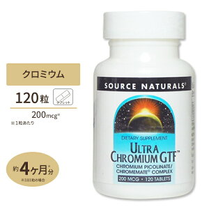 \[Xi`Y EgN~EGTF 200mcg 120 Source Naturals Chromium GTF Ultra 200mcg 120Tabletsy񂹏izy킹Ĕz
