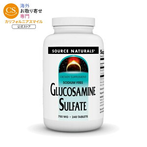 �\�[�X�i�`�������Y �O���R�T�~�����_�� 750mg 240�� Source Naturals Glucosamine Sulfate 750 mg 240 Tablet �y�����񂹏��i�z�y���킹�Ĕ��������z