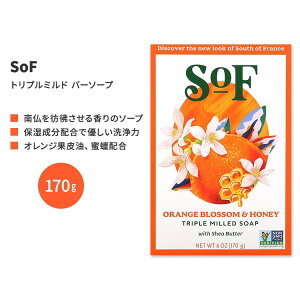 TEXIutX gv~h o[\[v IWubT&nj[ 170g (6 oz) SoF Triple Milled Bar Soap Orange Blossom & Honey Ō`Ό t`~hy񂹏izy킹Ĕ