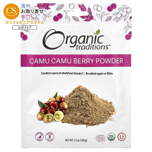 �I�[�K�j�b�N�g���f�B�V�����Y �J���J���x���[�p�E�_�[ 99g ORGANIC TRADITIONS Camu Camu Berry Powder 3.5 OUNCE �y�����񂹏��i�z