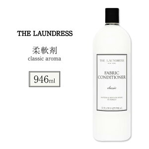 ySiΏہE펞2300~E3800~E41000~OFFN[|zUEhX t@ubN _ NVbN 946ml (32 fl oz) The Laundress Fabric Conditioner Classicy񂹏izy킹Ĕ
