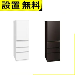 Sݒu OHd@ ① MR-N40M | 403L EJ 4hA 60cm X^Cv X_XgbJ[ t[ANZXfUC MR-N40M-W zCgn 2025N