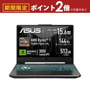 yő3,000~OFFN[|LI5 PT2{IzGCX[X Q[~Om[gp\R FA506NCR-R7R3050 | ASUS m[gp\R 15.6^ FHD Ryzen 7 16GB 512GB Ot@CgubN