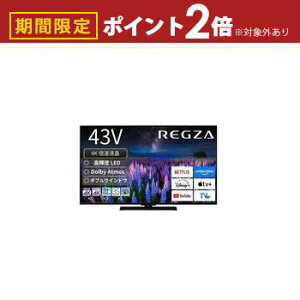 yő3,000~OFFN[|LIPT2{IԌz ter 43Z670R | TVS REGZA OU ter 43C` 4Kt ubN 43Z670R