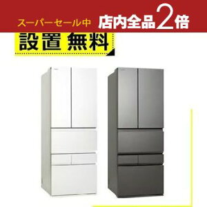 yX[p[Z[Iő3,000~N[|LIXSiP2{IzSݒu  ① GR-Y600XFS | TOSHIBA 6hA Ⓚ① 595L t`hA tXgzCg GRY600XFSTW tXgO[W