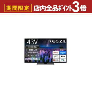 yő3,000~OFFN[|LIPT3{IubNtCf[z ter 43Z670R | TVS REGZA OU ter 43C` 4Kt ubN 43Z670R