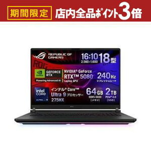 yő3,000~OFFN[|LIPT3{IubNtCf[zG[X[X m[gPC G835LW-U9R5080 | ASUS m[gp\R ROG Strix SCAR 18^