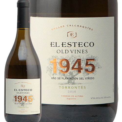 楽天市場 2万円以上で送料無料 オールド ヴァイン 1945 トロンテス 18 エル エステコ Old Vines Torrontes El Esteco 白ワイン アルゼンチン カルチャキ ヴァレー スマイル 葡萄畑 ココス