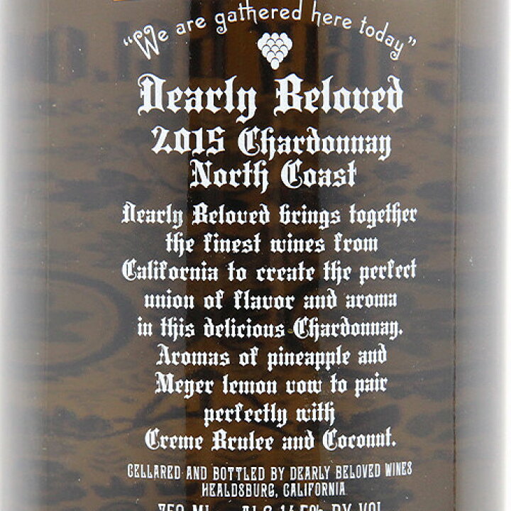 楽天市場 2 2万円以上で送料無料 ディアリー ビーラブド シャルドネ 15 Dearly Beloved Eternally Chardonnay North Coast アメリカ カリフォルニア 辛口 Napaoffice スカル あす楽 即日出荷 葡萄畑 ココス