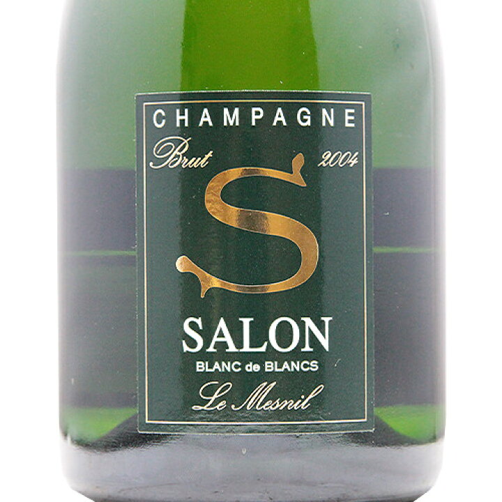 楽天市場】サロン ブラン ド ブラン 2004 Salon Blanc de Blancs  