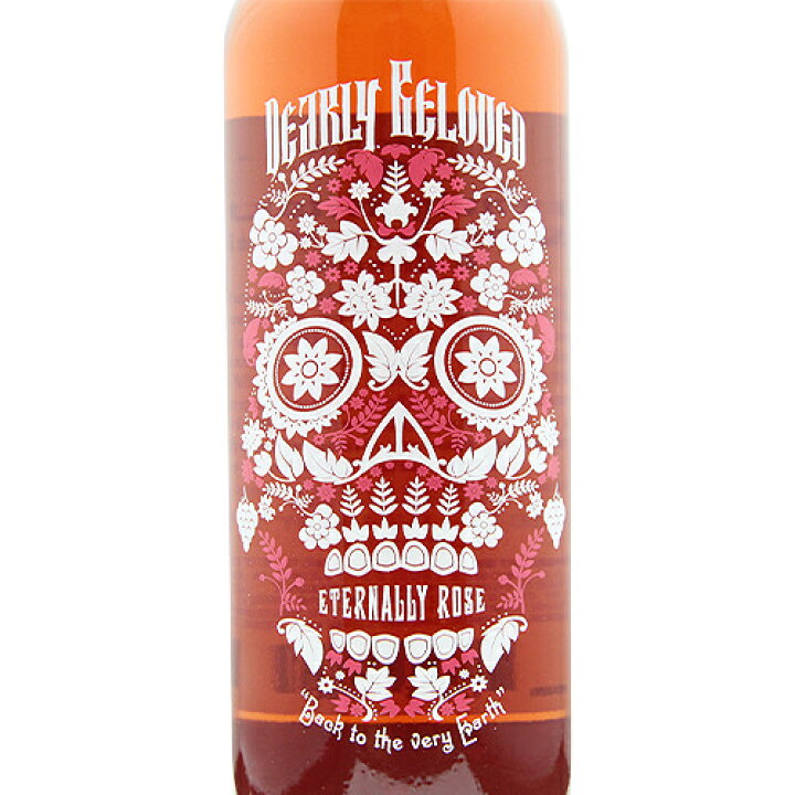 楽天市場 2 2万円以上で送料無料 ディアリー ビーラブド エターナリー ロゼ 16 Dearly Beloved Eternally Rose アメリカ カリフォルニア Napaoffice スカル あす楽 即日出荷 葡萄畑 ココス