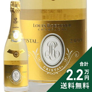 NX^ 2009 C f[ Cristal 2009 Louis Roederer Vp Xp[NO tX Vp[js2.2~ȏőOn悠t