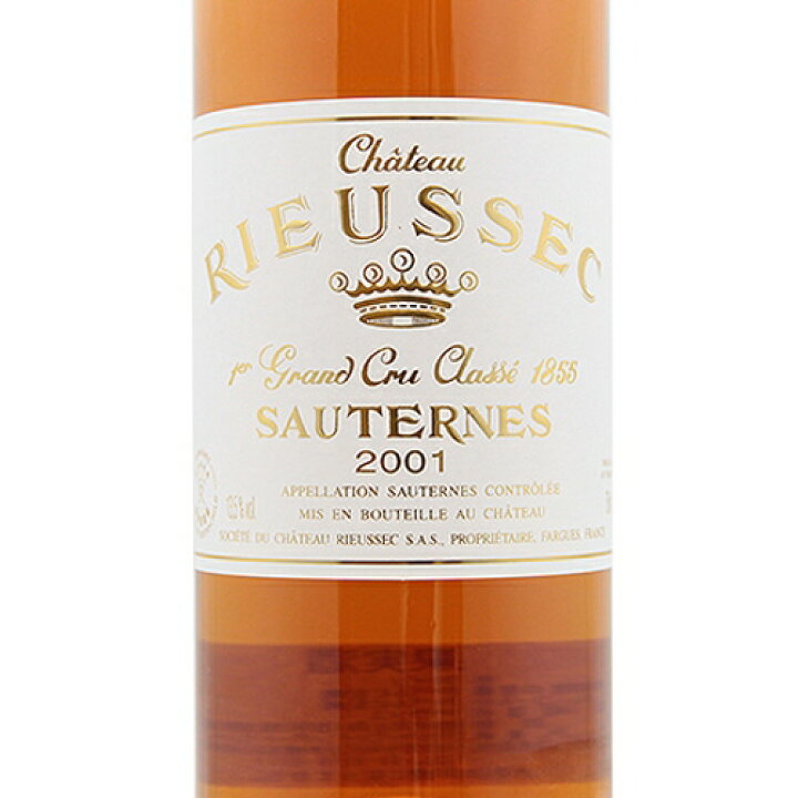 楽天市場】シャトー リューセック 2001 Chateau Rieussec 白ワイン 貴 