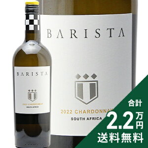 s2.2~ȏőt oX^ Vhl 2022 Barista Chardonnay C AtJ