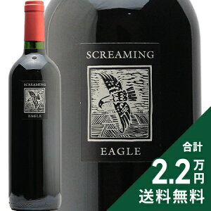 XN[~O C[O Jxl \[Bj I[NB ip @[ 2020 Screaming Eagle Cabernet Sauvignon Oakville Napa Valley ԃC AJ JtHjAs2.2~ȏő