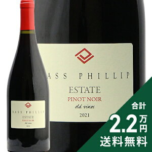 �o�X �t�B���b�v �G�X�e�C�g �s�m �m���[�� 2021 Bass Phillip Estate Pinot Noir �ԃ��C�� �I�[�X�g�����A�s2.2���~�ȏ�ő�����������O�n�悠��t