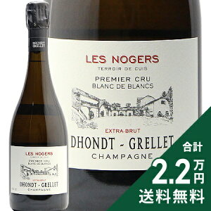 �� �m�W�F �u���� �h �u���� �G�N�X�g�� �u�����b�g 2012 �h���g �O���� Les Nogers Blanc de Blancs Extra Brut Dhondt Grellet �V�����p�� �X�p�[�N�����O �t�����X �V�����p�[�j�� �s2.2���~�ȏ�ő�������