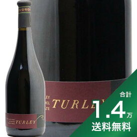 《1.4万円以上で送料無料》ターリー エステート ジンファンデル 2021 Turley Estate Zinfandel Zinfandel 赤ワイン アメリカ カリフォルニア