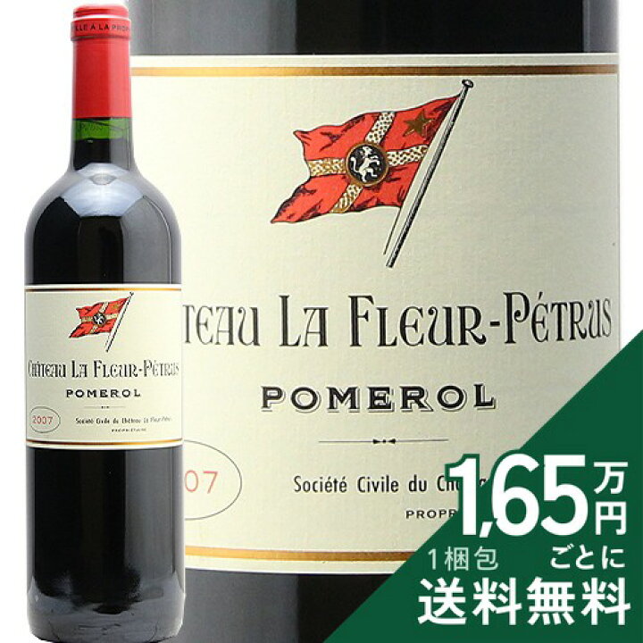 楽天市場】シャトー ラ フルール ペトリュス 2007 Chateau La Fleur 