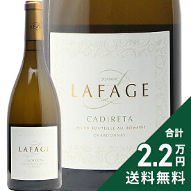 《2.2万円以上で送料無料》 ジャン マルク ラファージュ カディレッタ 2024 Jean Marc Lafage Cadireta 白ワイン フランス ラングドック ルーション