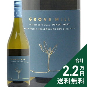 s2.2~ȏőt O[~ }[{ sm O 2024 Grove Mill Marlborough Pinot Gris C j[W[h }[{[
