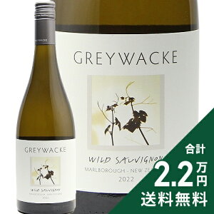 s2.2~ȏőt OCbL Ch \[Bj 2022 Greywacke Wild Sauvignon C j[W[h }[{[