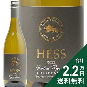 s2.2~ȏőt wX V[eC `X Vhl 2022 Hess Shiratail Ranches Chardonnay C AJ JtHjA Xg