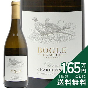 �s2.2���~�ȏ�ő��������t �{�[�O�� �V�����h�l ���U�[�� �N���[�N�X�o�[�O 2024 Bogle Chardonnay Reserve Clarksburg �����C�� �A�����J �J���t�H���j�A