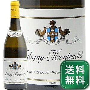 sj[ bVF 2022 h[k t[ Puligny Montrachet Leflaive C tX uS[j s1.4~ȏőOn悠t