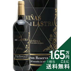 �s16,500�~�ȏ�ő��������t �r�[�j���X �f�� ���X�g�� �O���� ���Z���o 2015 Vinas del Lastra Gran Reserva �ԃ��C�� �X�y�C��