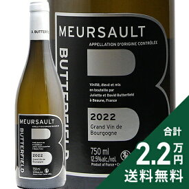 《2.2万円以上で送料無料》 ムルソー 2022 バターフィールド Meursault Butterfield 白ワイン フランス ブルゴーニュ