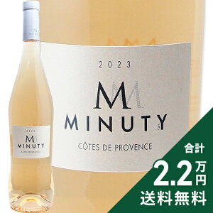 �s2.2���~�ȏ�ő��������t �V���g�[ �~�j���e�B�[ �G�� �h �~�j���e�B�[ 2024 Chateau Minuty M de Munity ���[���C�� �t�����X �v�����@���X