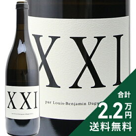 XXI 2021 ディディエ ダグノー XXI Didier Dagueneau 白ワイン フランス ロワール 《2.2万円以上で送料無料※例外地域あり》