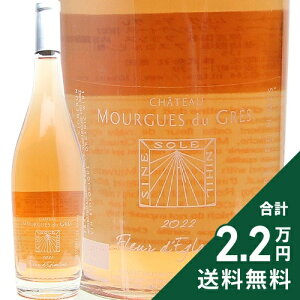 �s2.2���~�ȏ�ő��������t �V���g�[ �����O �f�� �O�� �t���[�� �f�O�����e�B�[�k 2023 Chateau Mourgues Du Gres Fleur D�feglantine ���[���C�� �t�����X ���[�k