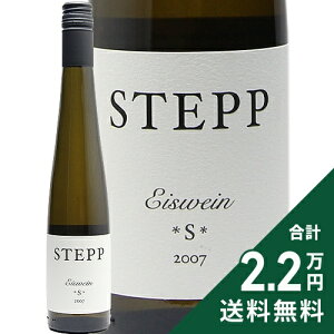 s2.2~ȏőt VC[x ACXC 2007 Qg Xebv Scheurebe Eiswein Gerd Stepp C ÌC hCc vt@c