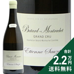 o^[ bVF O N 2019 GeBGk \[ Batard Montrachet Grand Cru Etienne Sauzet C tX uS[j s2.2~ȏőOn悠t