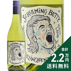 《2.2万円以上で送料無料》 デリンクエンテ スクリーミング ベティ 2025 Delinquente Screaming Betty 白ワイン オーストラリア リヴァーランド