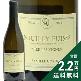 《2.2万円以上で送料無料》 プイィ フュイッセ V.V. 2023 ファミーユ コルディエ Puili Fuisse Vieille Vignes Famille Cordier 白ワイン フランス ブルゴーニュ