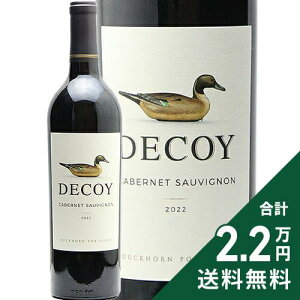 s2.2~ȏőt fRC Jxl \[Bj JtHjA 2022 _bNz[ Decoy Cabernet Sauvignon California Duckhorn ԃC AJ JtHjA
