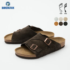 rPVgbN `[bq XG[hU[ BIRKENSTOCK ZURICH i[ M[ ^L Y fB[X T_