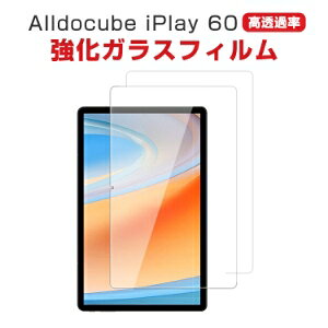 Alldocube iPlay 60 11C` AhCh Android ^ubgPC HD Tempered Film KXtB tیtB Uh~Əh~ KX dx9H OA  iplay60 ʕیKX tB 