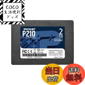 �y���������zPatriot P210 Parent Solid State Drive SSD �T�C�Y�F2TB